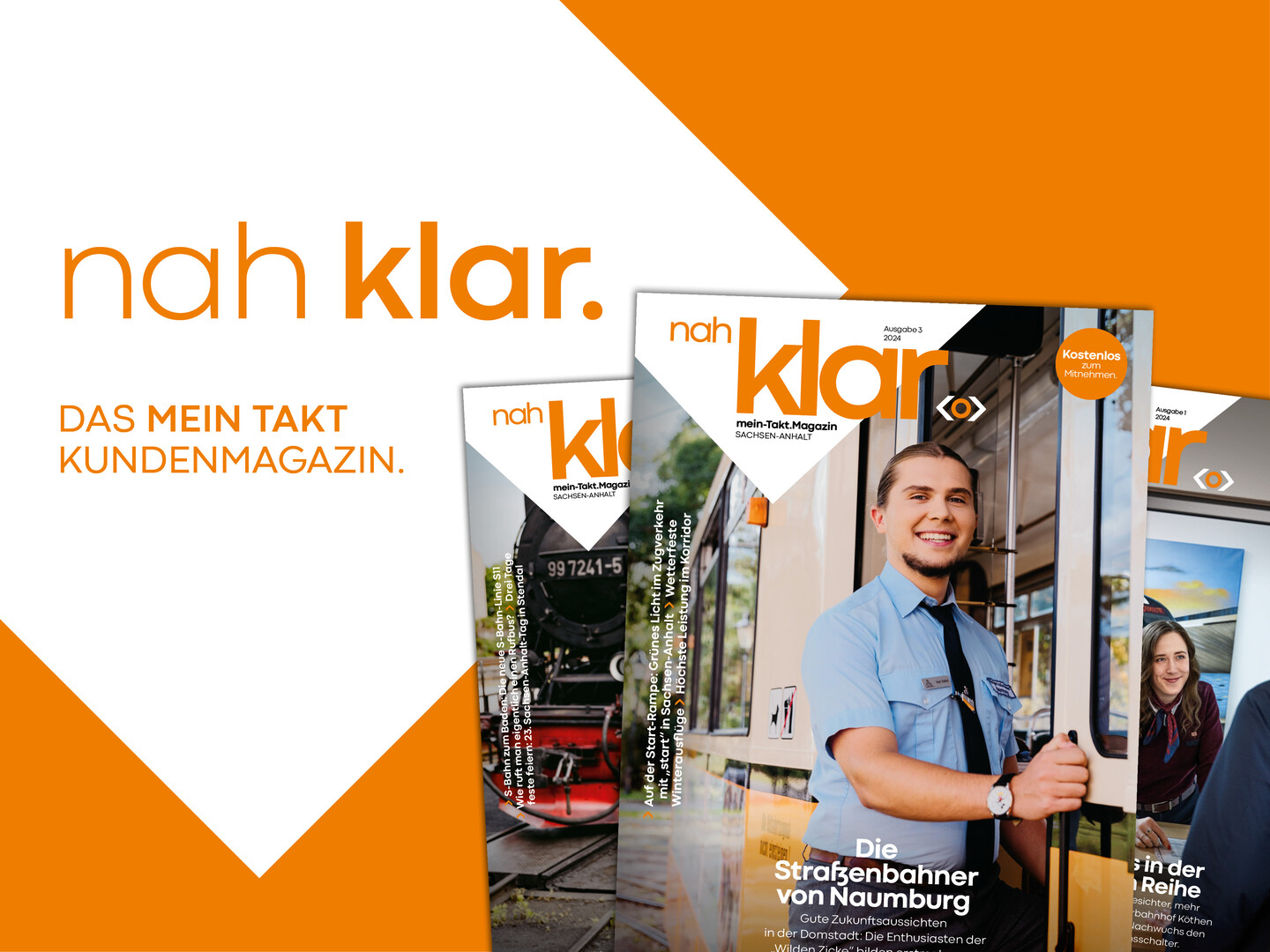 Drei Ausgaben des Kundenmagazins Nah klar. Im Bild steht der Schriftzug ‚nah klar. DAS MEIN TAKT KUNDENMAGAZIN‘.