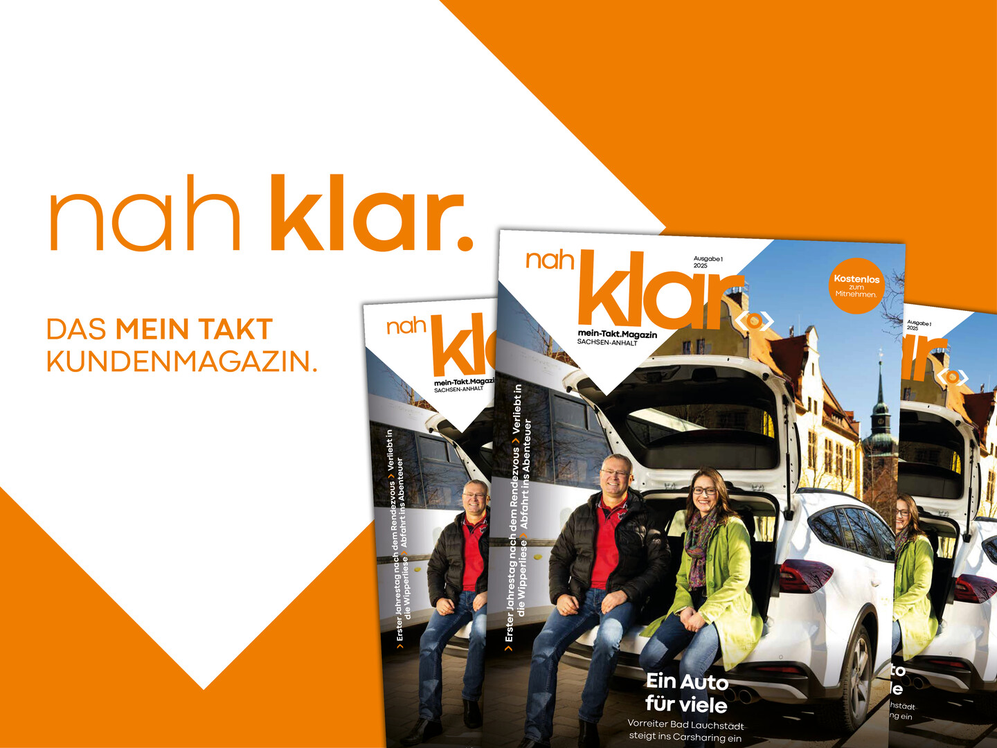 Drei aktuelle Ausgaben des Kundenmagazins Nah klar. Im Bild steht der Schriftzug ‚nah klar. DAS MEIN TAKT KUNDENMAGAZIN‘.