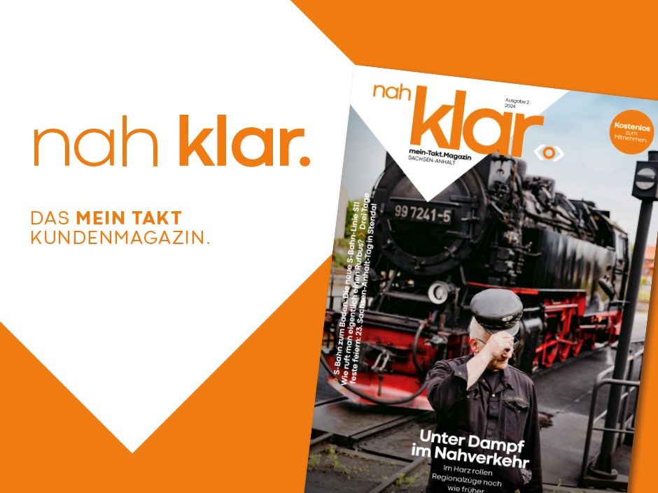 Das Cover einer Ausgabe des Kundenmagazins Nah klar. Neben dem Bild steht der Schriftzug ‚nah klar. DAS MEIN TAKT KUNDENMAGAZIN‘.